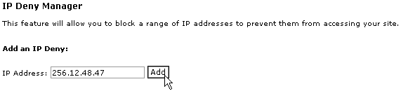 Adding an IP address to the IP Deny Manager